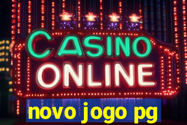 novo jogo pg